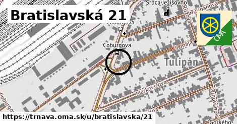 Bratislavská 21, Trnava