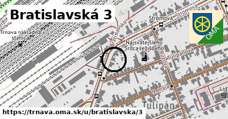 Bratislavská 3, Trnava