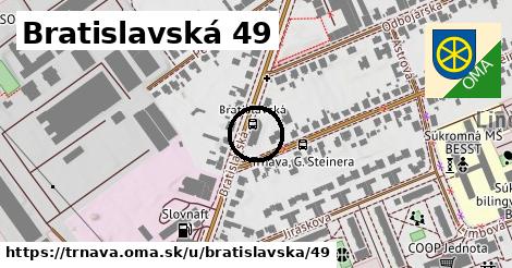 Bratislavská 49, Trnava