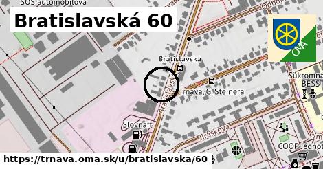 Bratislavská 60, Trnava