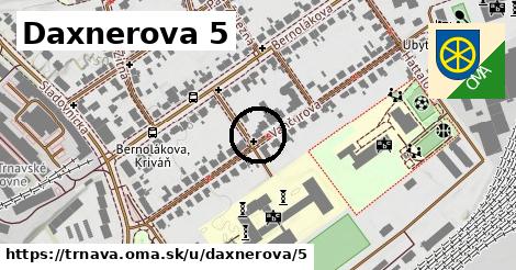 Daxnerova 5, Trnava