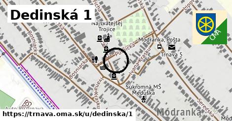 Dedinská 1, Trnava