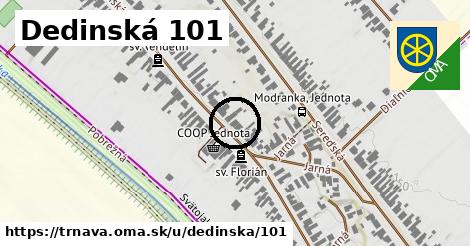 Dedinská 101, Trnava