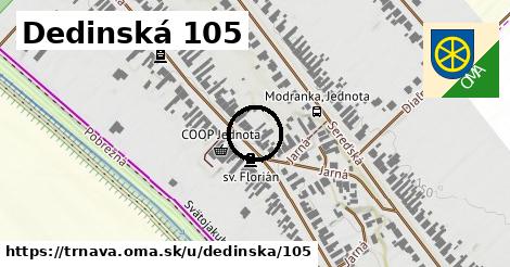 Dedinská 105, Trnava