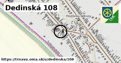 Dedinská 108, Trnava