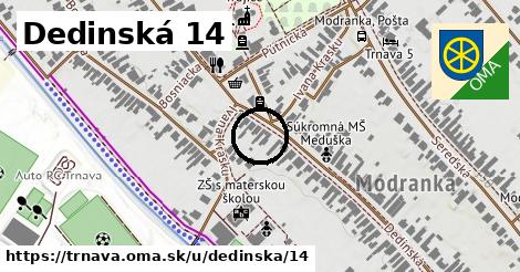 Dedinská 14, Trnava