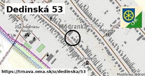 Dedinská 53, Trnava