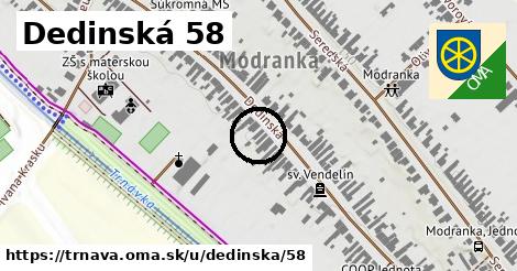 Dedinská 58, Trnava