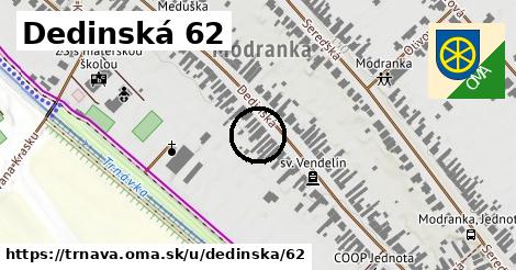 Dedinská 62, Trnava