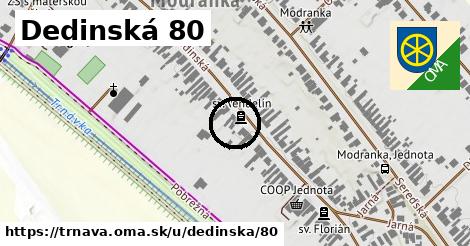 Dedinská 80, Trnava