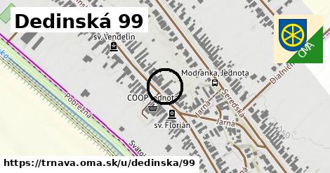 Dedinská 99, Trnava