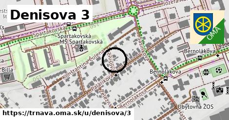 Denisova 3, Trnava
