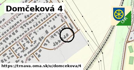 Domčeková 4, Trnava