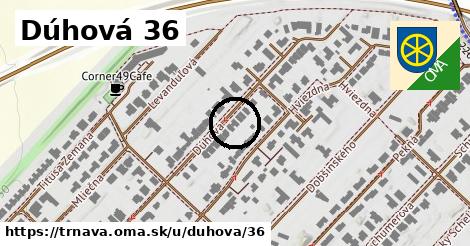 Dúhová 36, Trnava