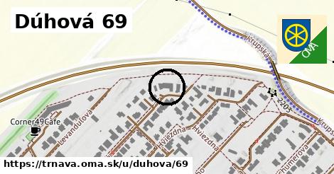 Dúhová 69, Trnava