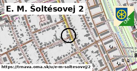 E. M. Šoltésovej 2, Trnava