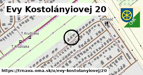 Evy Kostolányiovej 20, Trnava