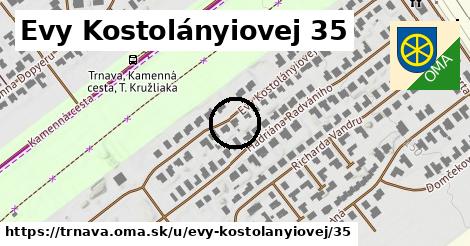 Evy Kostolányiovej 35, Trnava