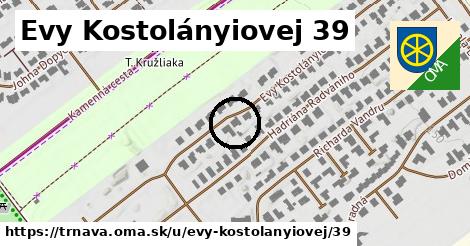Evy Kostolányiovej 39, Trnava
