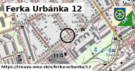 Ferka Urbánka 12, Trnava