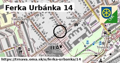 Ferka Urbánka 14, Trnava