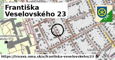 Františka Veselovského 23, Trnava