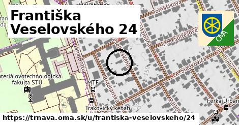 Františka Veselovského 24, Trnava