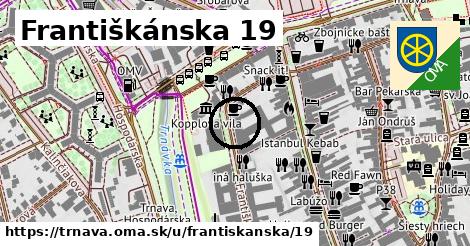 Františkánska 19, Trnava