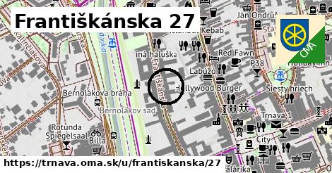 Františkánska 27, Trnava