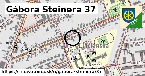 Gábora Steinera 37, Trnava