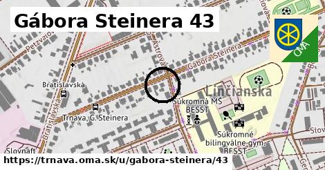 Gábora Steinera 43, Trnava