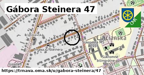 Gábora Steinera 47, Trnava