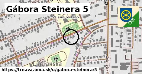 Gábora Steinera 5, Trnava