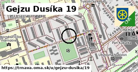 Gejzu Dusíka 19, Trnava