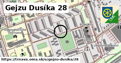 Gejzu Dusíka 28, Trnava