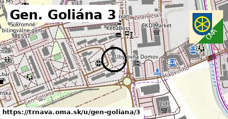 Gen. Goliána 3, Trnava