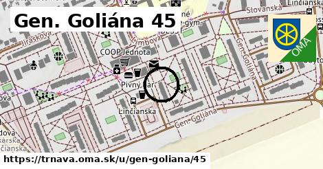 Gen. Goliána 45, Trnava