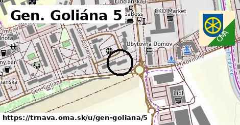 Gen. Goliána 5, Trnava