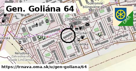 Gen. Goliána 64, Trnava