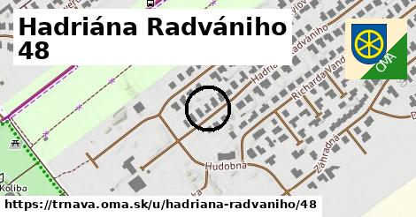 Hadriána Radvániho 48, Trnava