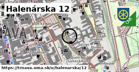 Halenárska 12, Trnava