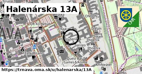 Halenárska 13A, Trnava