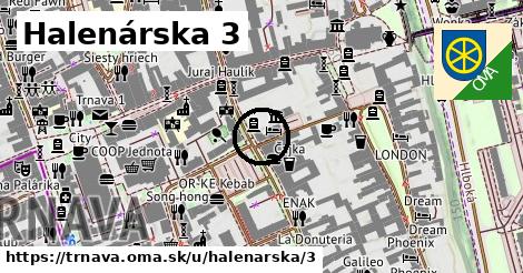 Halenárska 3, Trnava