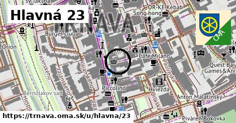 Hlavná 23, Trnava