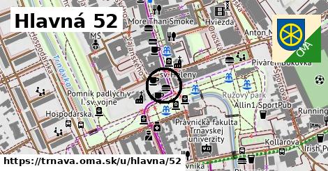 Hlavná 52, Trnava