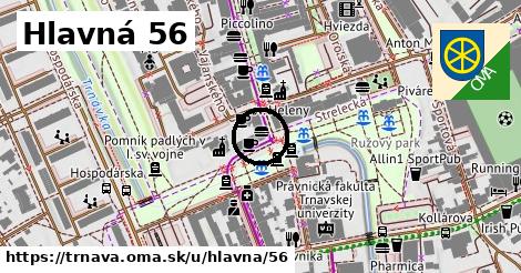 Hlavná 56, Trnava