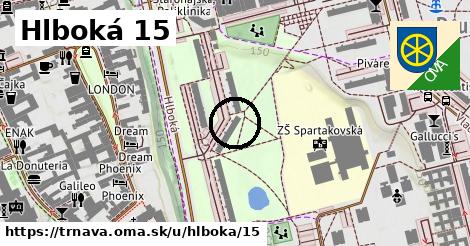 Hlboká 15, Trnava