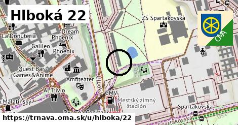 Hlboká 22, Trnava