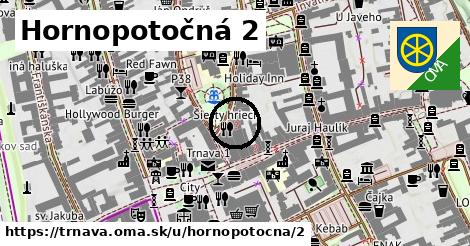 Hornopotočná 2, Trnava