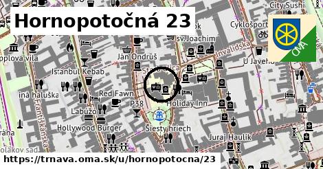 Hornopotočná 23, Trnava